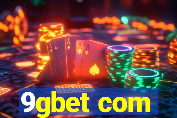 9gbet com